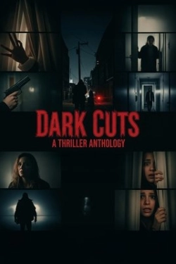 Dark Cuts: A Thriller Anthology (2025)