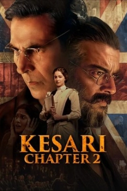 Kesari Chapter 2: The Untold Story of Jallianwala Bagh (2025)