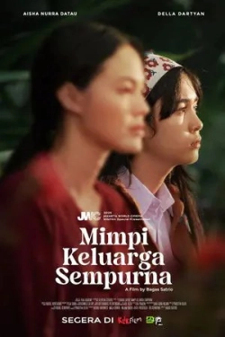 Mimpi Keluarga Sempurna (2025)